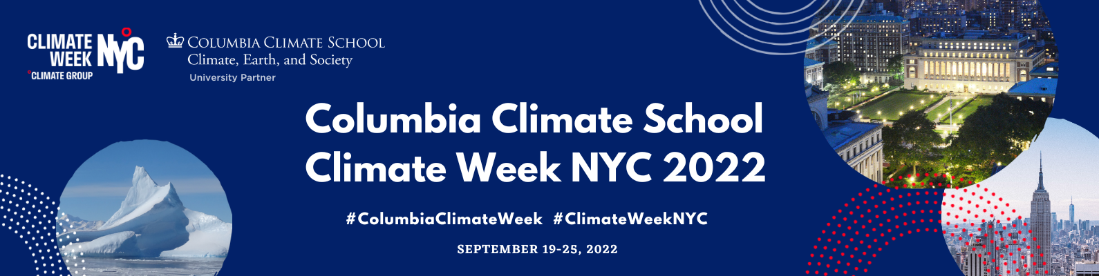 Columbia Climate School Climate Week NYC 2022 #ColumbiaClimateWeek #ClimateWeekNYC
