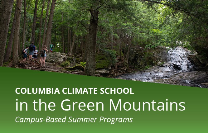 Columbia Climate School in the Green Mountains 