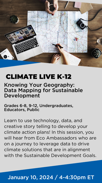 Climate LIVE K12: Knowing Your Geography: Data Mapping for Sustainable Development
