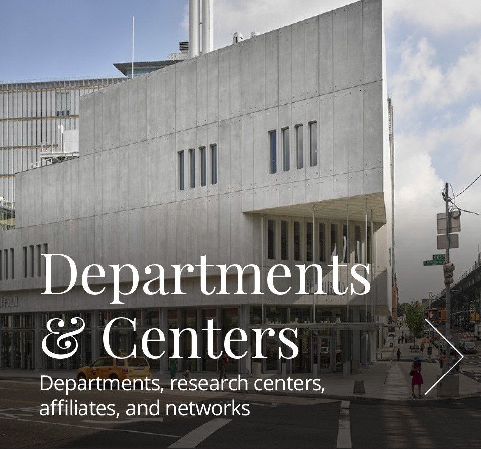 The Columbia Forum with text Departments & Centers: Departments, research centers, affiliates, and networks