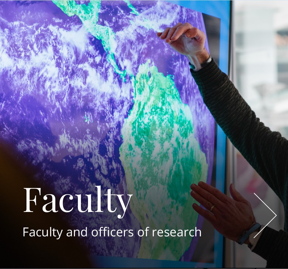 Satellite view of earth on monitor framed by person's hands with text Faculty: Faculty and officers of research