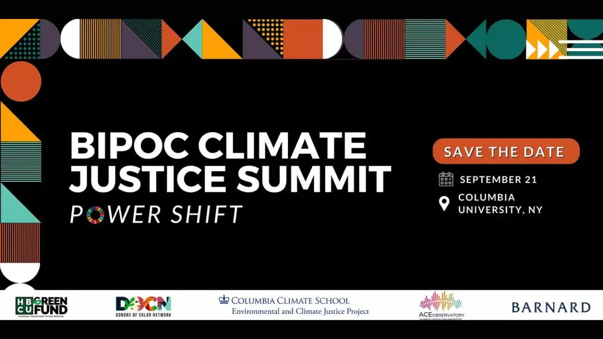 BIPOC Climate Justice Summit: Power Shift - September 21, Columbia University