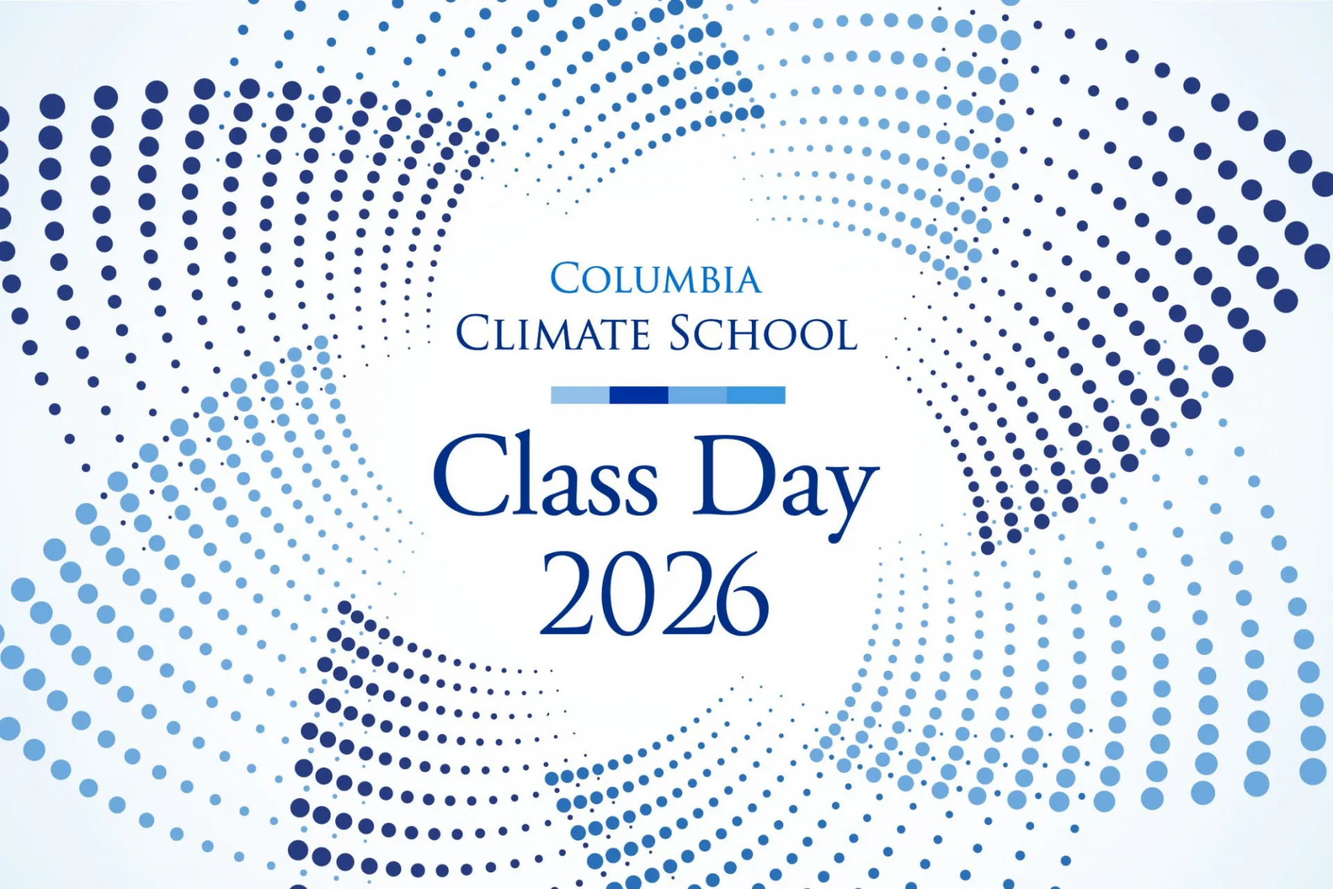 Columbia Climate School Class Day 2026