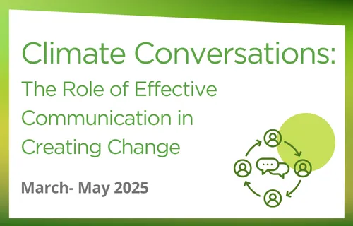 Climate Conversations: The Role of Effective Communication in Creating Change