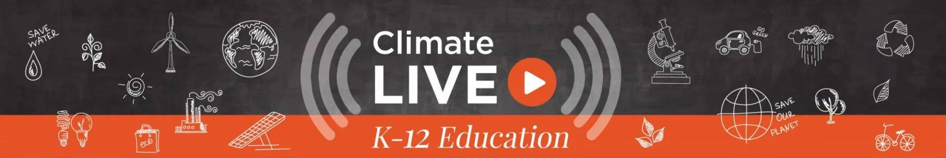 Banner with climate related logos reading "Climate Live k-12 Education"