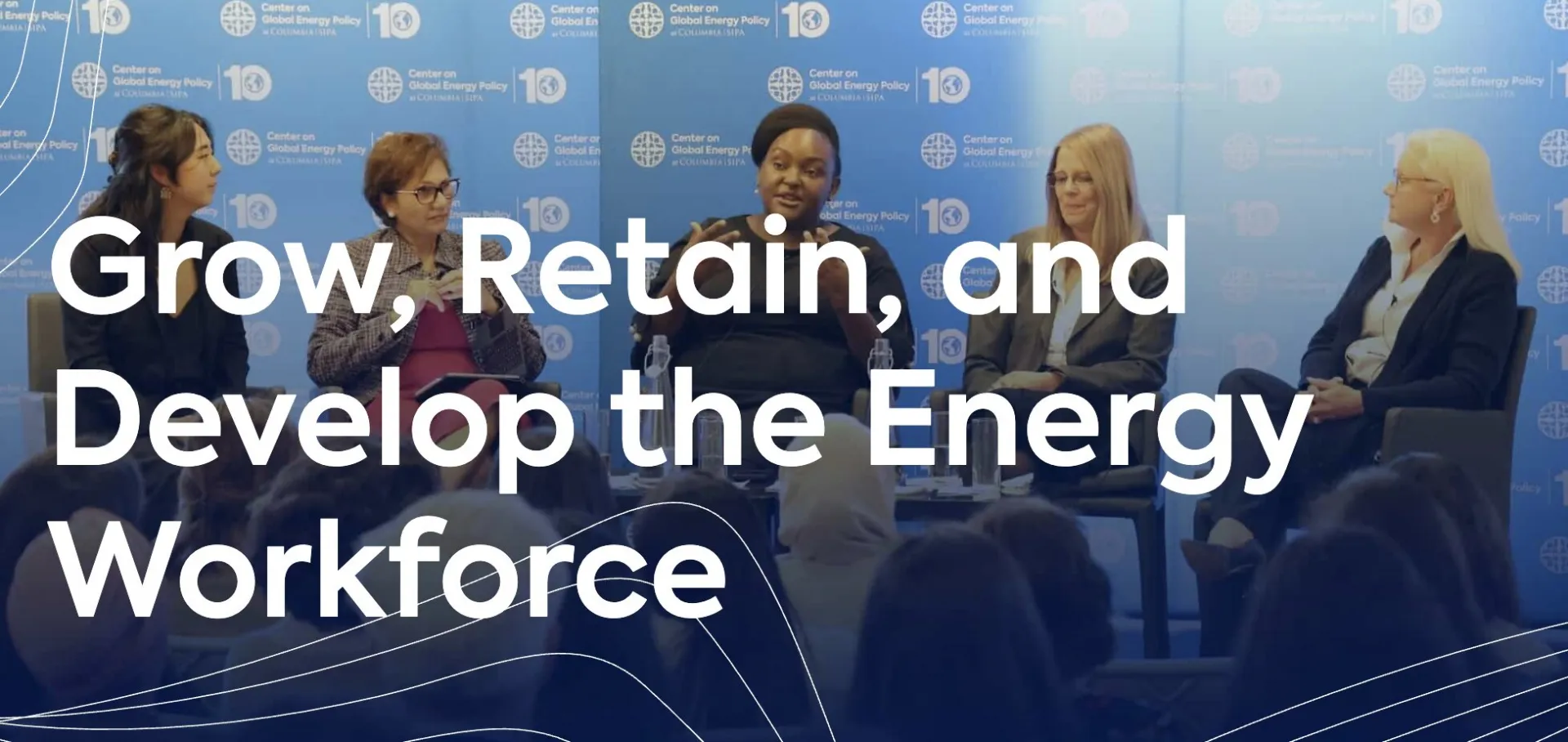 Picture of five women panelists titled "grow, retain, and develop the energy workforce"