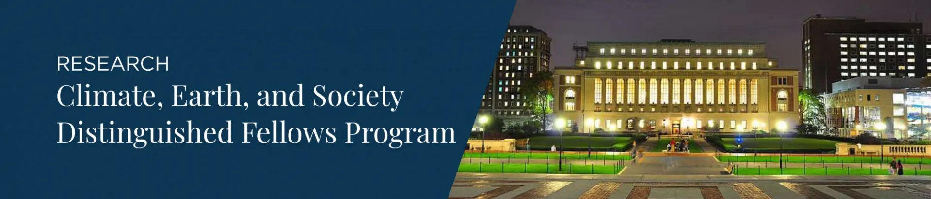 Low Library at night with text Climate, Earth, and Society Distinguished Fellows Program